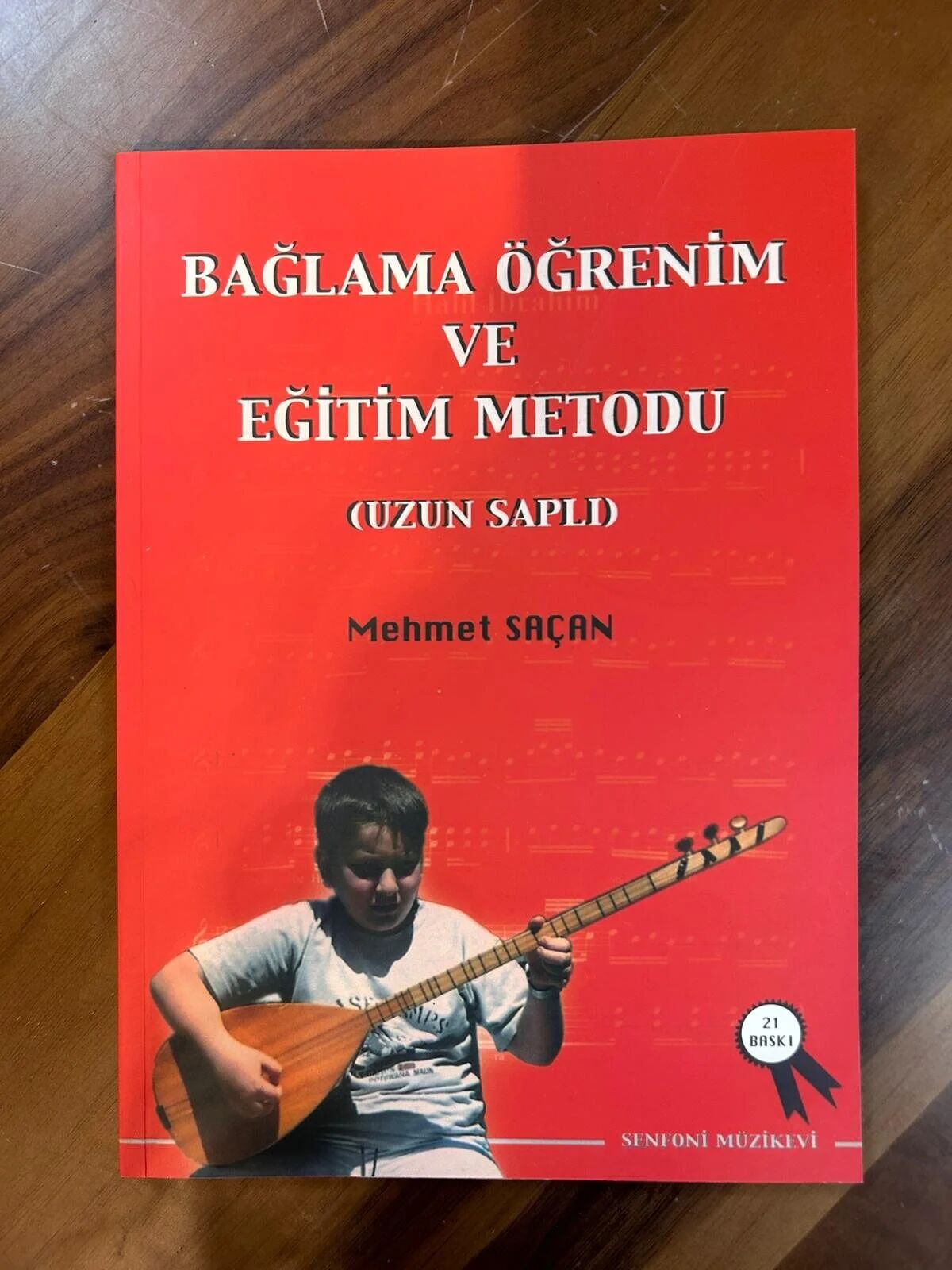 BAĞLAMA ÖĞRENİM VE EĞİTİM METODU (UZUN SAPLI)-MEHMET SAÇAN